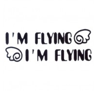 I'm Flying Vinyl Decal